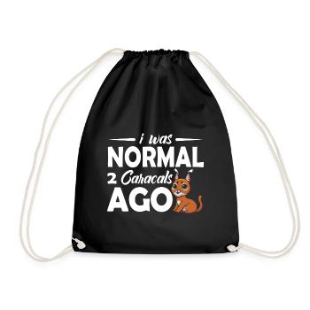 I was normal 2 Caracals ago - Turnbeutel - Schwarz - Vorne