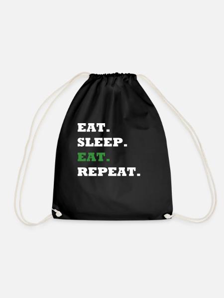 EAT. SLEEP. EAT. REPEAT. - Turnbeutel - Schwarz