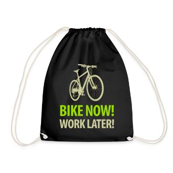 Bike now! Work later! Fahrrad Sattel Kette Radtour - Turnbeutel - Schwarz - Vorne
