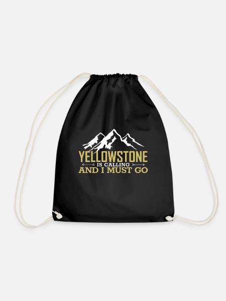 Yellowstone ruft: Ich muss in den Nationalpark - Turnbeutel - Schwarz