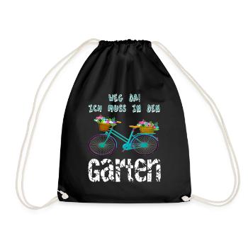 Weg da ich muss in den Garten - Turnbeutel - Schwarz - Vorne