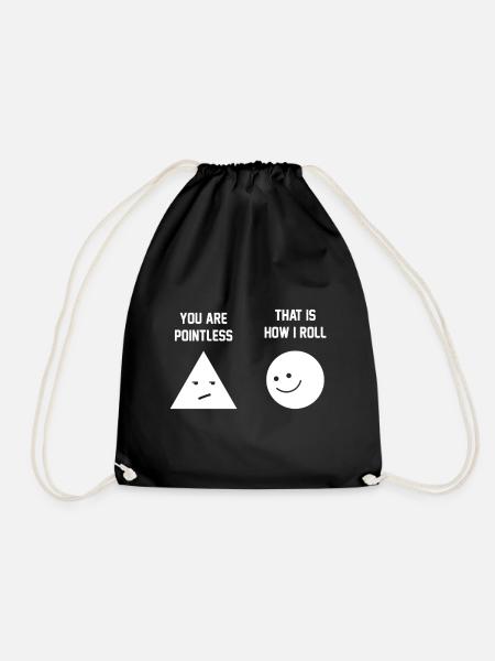 you are pointless shirt - Turnbeutel - Schwarz