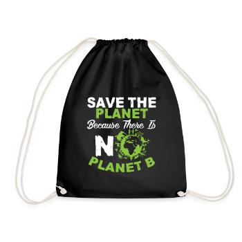 environmental protection planet b - Drawstring Bag - black - Front