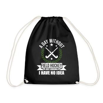 Feldhockeyschläger - Ein Tag ohne Feldhockey - Turnbeutel - Schwarz - Vorne