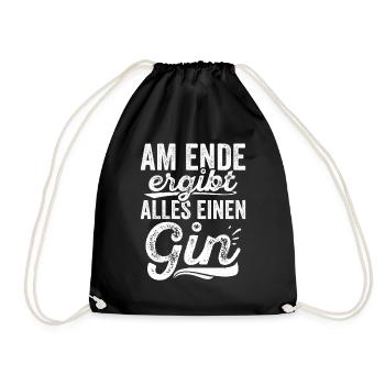 Am Ende Ergibt Alles Einen Gin - Wacholderschnaps - Turnbeutel - Schwarz - Vorne