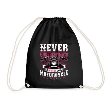 Never underestimate a woman on a motorcycle - Drawstring Bag - black - Front