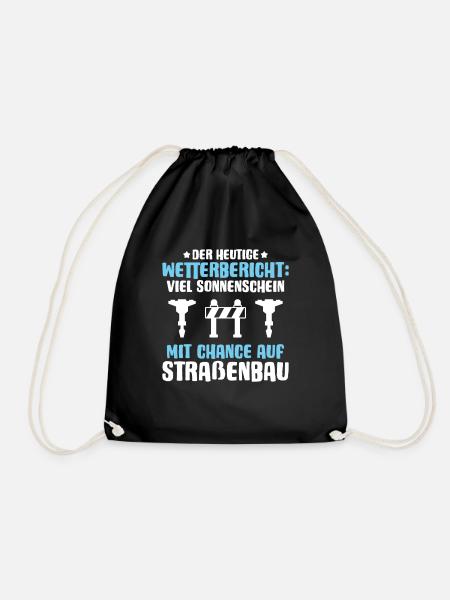Straßenbauer Asphaltbauer Straßenbau - Turnbeutel - Schwarz