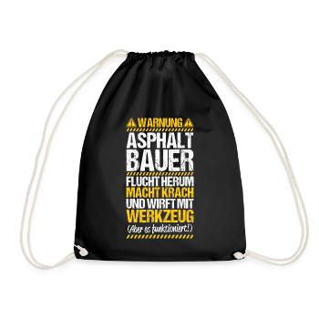 Asphaltbauer Asphaltierer Schwarzstraßenbauer - Turnbeutel - Schwarz - Vorne