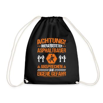 Asphaltbauer Asphaltierer Schwarzstraßenbauer - Turnbeutel - Schwarz - Vorne