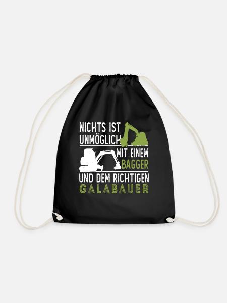 Galabauer Landschaftsgärtner Garten Spruch Bagger - Turnbeutel - Schwarz