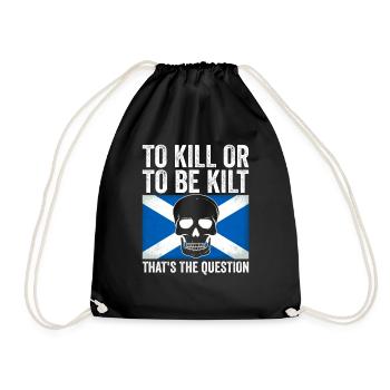 Schottischer Kilt Tracht Spruch - Schottenrock - Turnbeutel - Schwarz - Vorne