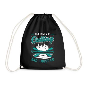 The River Is Calling And I Must Go Kayak Sport - Drawstring Bag - black - Front