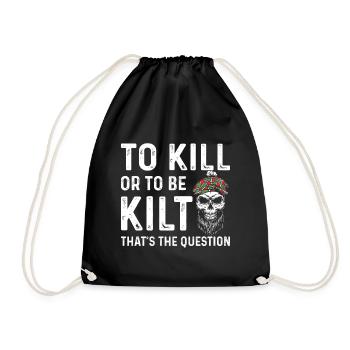 Scottish Kilt Costume Saying - Scottish Skirt - Drawstring Bag - black - Front