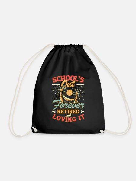 Schools Out Forever, Lehrer im Ruhestand. - Turnbeutel - Schwarz
