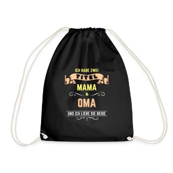 Zwei Titel – Mama und Oma - Turnbeutel - Schwarz - Vorne
