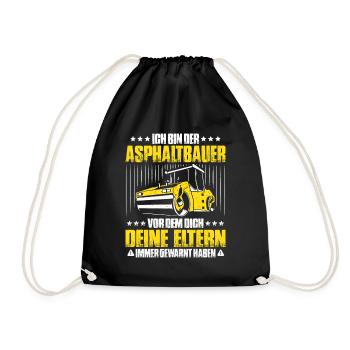 Asphaltbauer Asphaltierer Schwarzstraßenbauer - Turnbeutel - Schwarz - Vorne