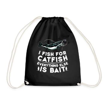 Ich fische Wels Alles andere ist Köder - Catfish - Turnbeutel - Schwarz - Vorne