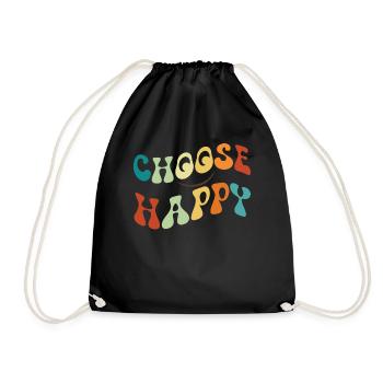 W�hlen Sie Happy Smile Face Motivate Inspire Happy - Turnbeutel - Schwarz - Vorne