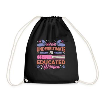 Never underestimate an educated person - Drawstring Bag - black - Front