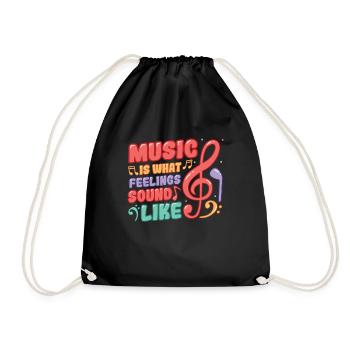 Musik Ist Das, Wonach Gefühle Klingen - Turnbeutel - Schwarz - Vorne