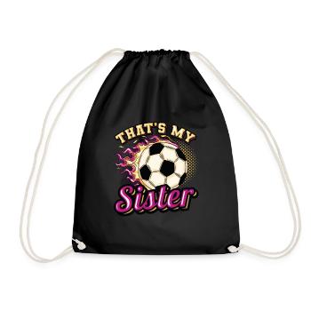 Das Ist Meine Schwester,Bruder-Schwester-Fußball - Turnbeutel - Schwarz - Vorne