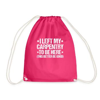 Zimmerer Zimmermann Zimmerei Carpenter Carpentry - Turnbeutel - Fuchsia - Vorne
