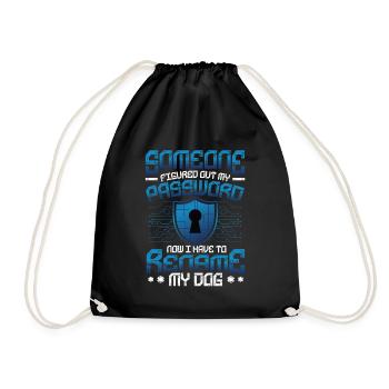 Drôle de cybersécurité Mot de passe Renommer mon chien Tech - Sac de sport léger - noir - Devant