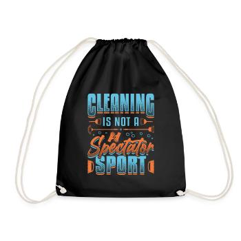 Cleaning is not a spectator sport, house cleaning. - Drawstring Bag - black - Front