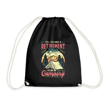 Retirement plan camping, retirement camper. - Drawstring Bag - black - Front