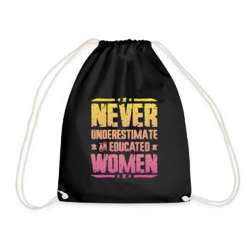 Never underestimate an educated woman. - Drawstring Bag - black - Front
