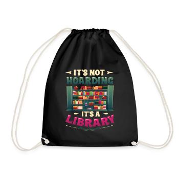A library collector does not hoard. - Drawstring Bag - black - Front