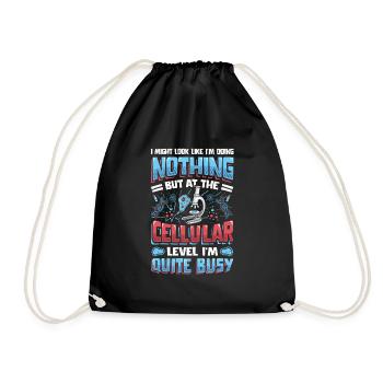 At the cellular level, I am a heavy worker. - Drawstring Bag - black - Front