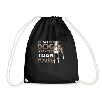 My dog is faster than your greyhound. - Drawstring Bag - black - Front
