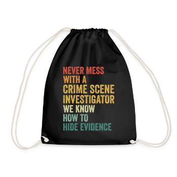 Forensic Technician Crime Scene Investigator Forensic Sentence - Drawstring Bag - black - Front