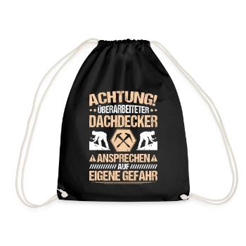 Dachdecker Dachdeckerei Dachdecken Roofer Roofing - Turnbeutel - Schwarz - Vorne