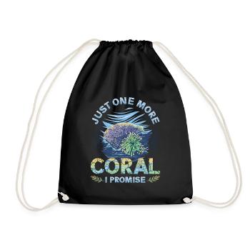 Only one more coral, I promise, reef tank - Drawstring Bag - black - Front