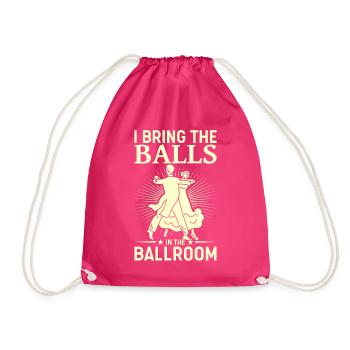 Tanzen Spruch Ballsaal Paartanz Tanz Tanzfläche - Turnbeutel - Fuchsia - Vorne