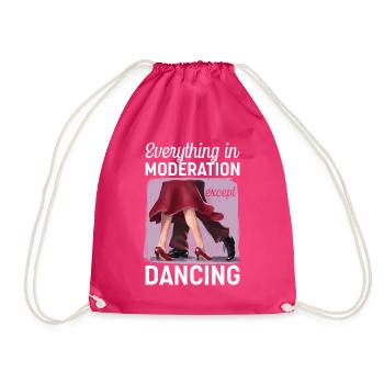 Tanzen Spruch Ballsaal Paartanz Tanz Tanzfläche - Turnbeutel - Fuchsia - Vorne