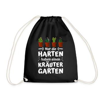 Die Harten Haben Kräutergarten Gartenarbeit - Turnbeutel - Schwarz - Vorne