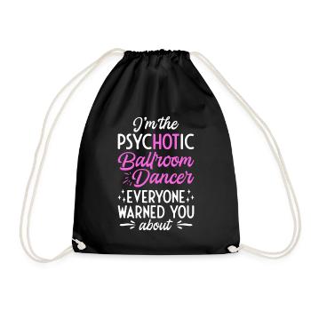 Dancing Slogan Ballroom Couple Dance Dance Floor - Drawstring Bag - black - Front