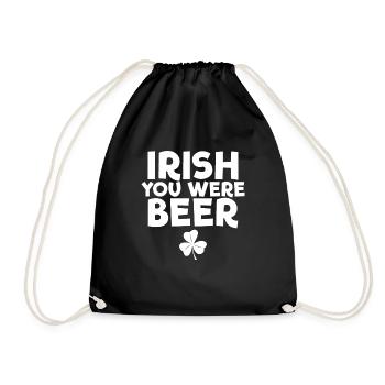 Irisch, du warst Bier St. Patrick's Day Irish Bier - Turnbeutel - Schwarz - Vorne