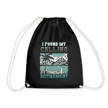 J’ai trouvé ma vocation, la retraite - Sac de sport léger - noir - Devant