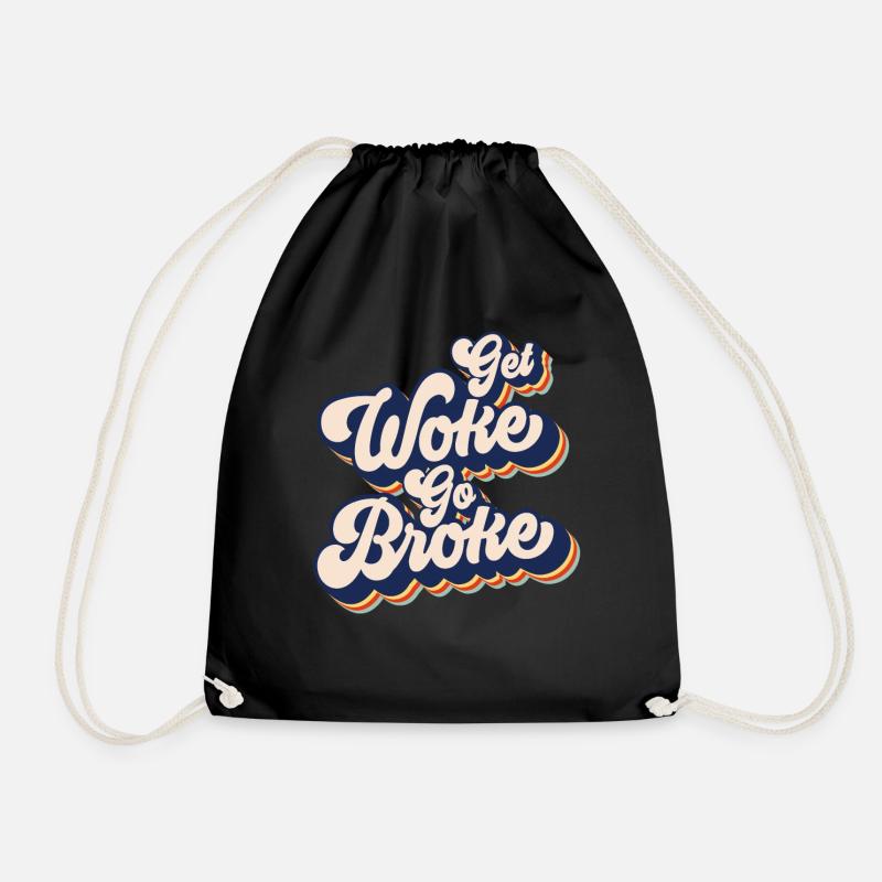 Holen Sie sich Woke Go Broke Retro Get Woke Go ple - Turnbeutel - Schwarz