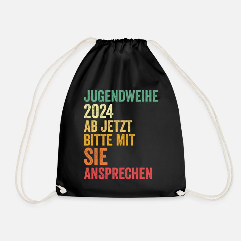 Jugendweihe 2024 Ab Jetzt Bitte Mit Sie Ansprechen - Turnbeutel - Schwarz
