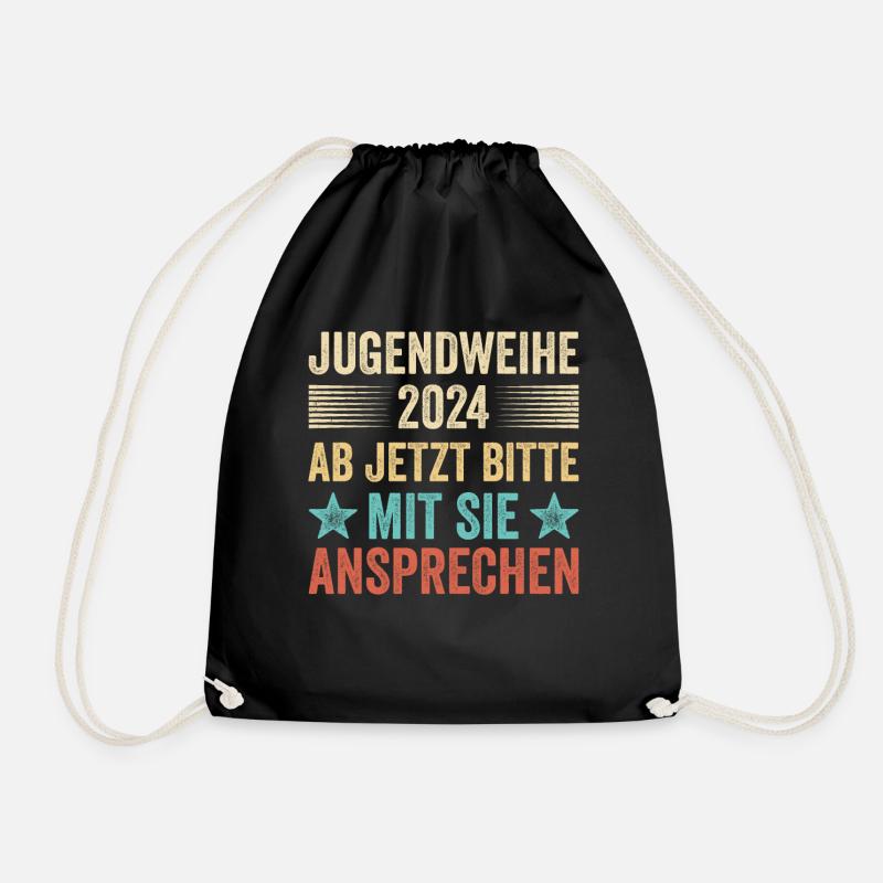 Jugendweihe 2024 Ab Jetzt Bitte Mit Sie Ansprechen - Turnbeutel - Schwarz