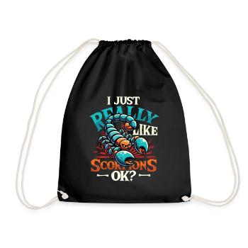 I just like scorpions - Drawstring Bag - black - Front