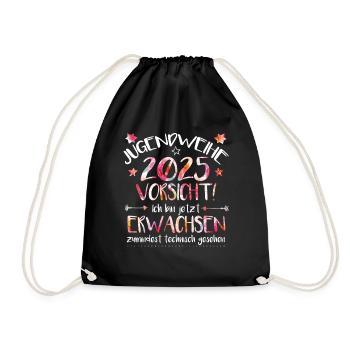 Jugendweihe 2025 Vorsicht! Ich bin jetzt erwachsen - Turnbeutel - Schwarz - Vorne