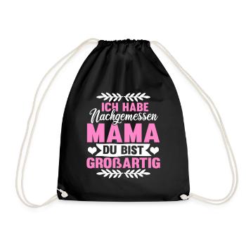 Mama du bist grossartig Muttertag Mutter Geschenk - Turnbeutel - Schwarz - Vorne