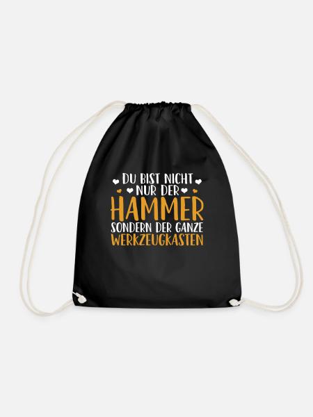 Handwerker Werkzeug Lustig Sprüche Geschenk - Turnbeutel - Schwarz