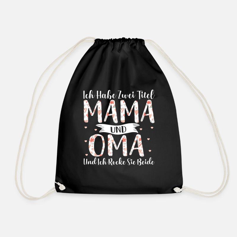 Mama Oma Muttertag Süß Lustig Spruch Geschenk - Turnbeutel - Schwarz